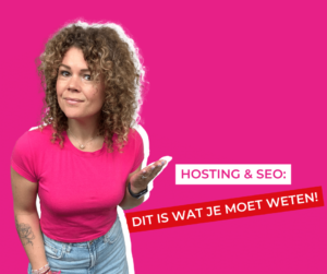 Hosting & SEO: dit is wat je moet weten