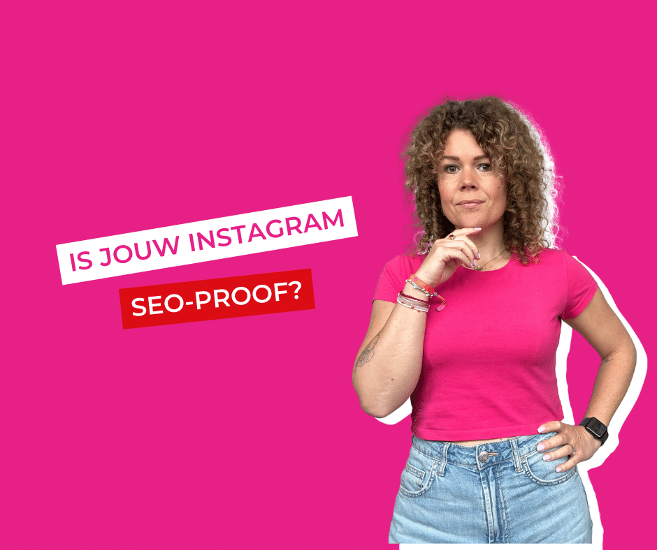 Is jouw instagram SEO-proof?